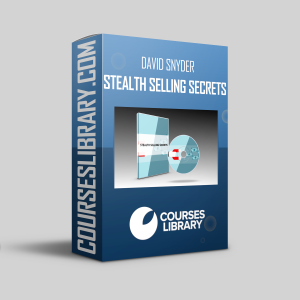 David Snyder - Stealth Selling Secrets