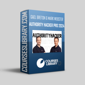 Gael Breton & Mark Webster - Authority Hacker Pro 2024