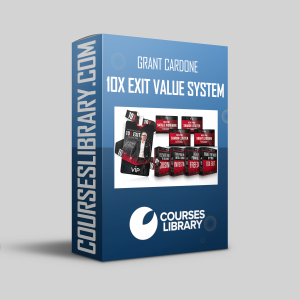 Grant Cardone – 10X Exit Value System