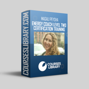 Magali Peysha - Energy Coach Level Two Certification Training