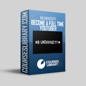 N8 University - Become a Full Time Youtuber
