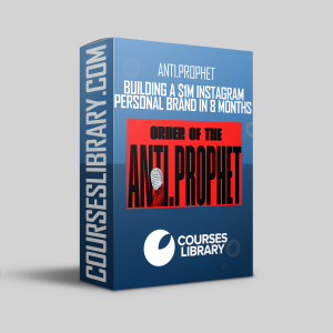 Order of the Anti Prophet (Building a $1M Instagram personal brand in 8 months)