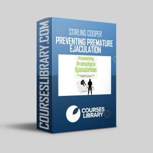 Stirling Cooper - Preventing Premature Ejaculation