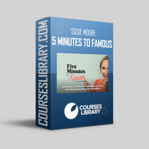 Susie Moore - Five Minutes To Famous