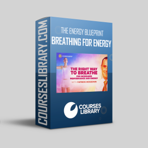 The Energy Blueprint - Breathing For Energy Program