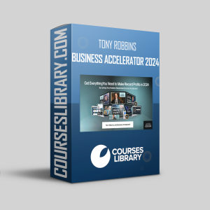 Tony Robbins - Business Accelerator 2024
