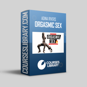 Adina Rivers – Orgasmic Sex