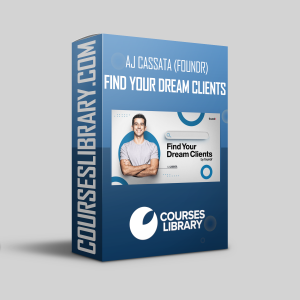 Aj Cassata (Foundr) - Find Your Dream Clients