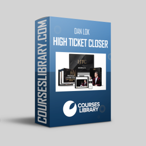 Dan Lok - High Ticket Closer