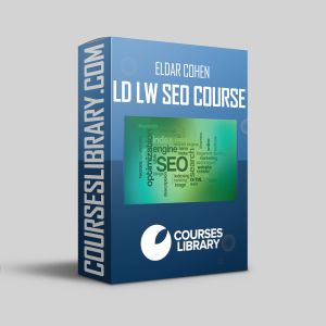 Eldar Cohen - LD LW Seo Course