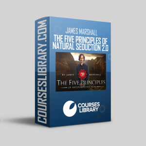 James Marshall - The Five Principles of Natural Seduction 2.0