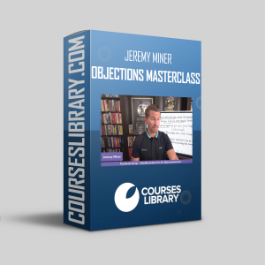 Jeremy Miner - Objections Masterclass