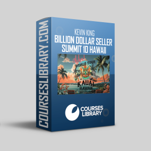 Kevin King – Billion Dollar Seller Summit 10 Hawaii