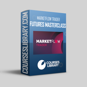 MarketFlow Trader - Futures Masterclass