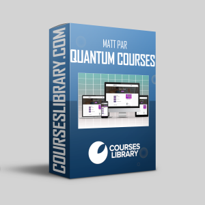 Matt Par - Quantum Courses
