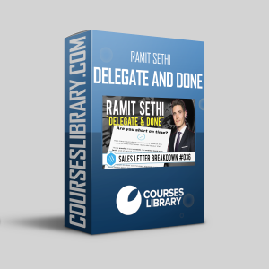 Ramit Sethi - Delegate and Done