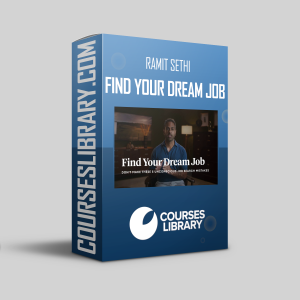 Ramit Sethi – Find Your Dream Job