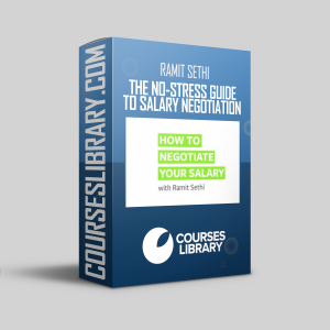 Ramit Sethi – The No-Stress Guide To Salary Negotiation