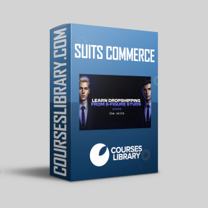 Suits Commerce - Learn Dropshipping from 8 Figure Studs