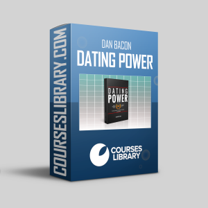 The Modern Man – Dan Bacon – Dating Power