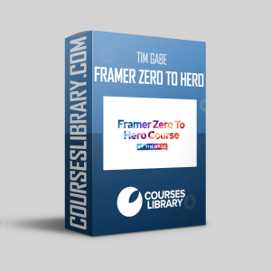 Tim Gabe - Framer Zero To Hero
