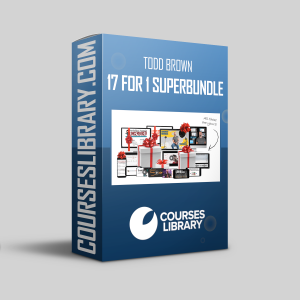 Todd Brown - 17 for 1 SuperBundle