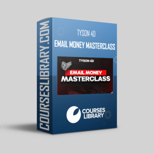 Tyson 4D - Email Money Masterclass