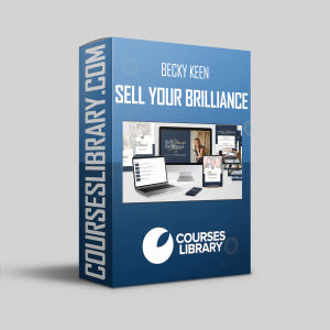 Becky Keen - Sell Your Brilliance