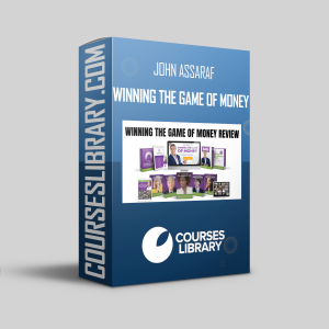 John Assaraf Winning The Game Of Money 2024