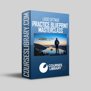 Laido Dittmar – The Practice Blueprint Masterclass