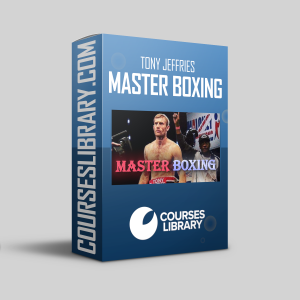 Tony Jeffries - Master Boxing Course