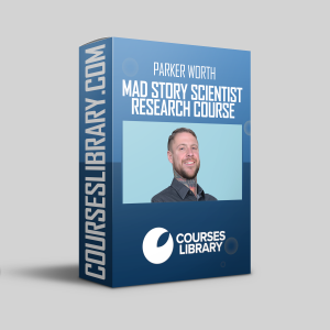 Parker Worth - Mad Story Scientist Research Course