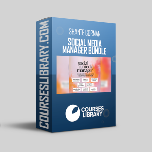 Shante Gorman Course Social Media Manager Bundle