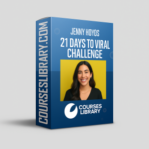Jenny Hoyos – 21 Days to Viral Challenge course teaching creators how to grow fast on social media with viral video strategies and audience growth techniques.