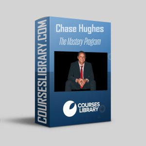 Chase Hughes – The Mastery Program