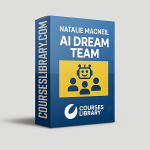 Natalie MacNeil – AI Dream Team – AI tools, automation, and business scaling training program.