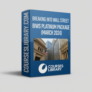 Breaking Into Wall Street – BIWS Platinum Package 2024, complete investment banking training program with financial modeling, valuation, and private equity courses.