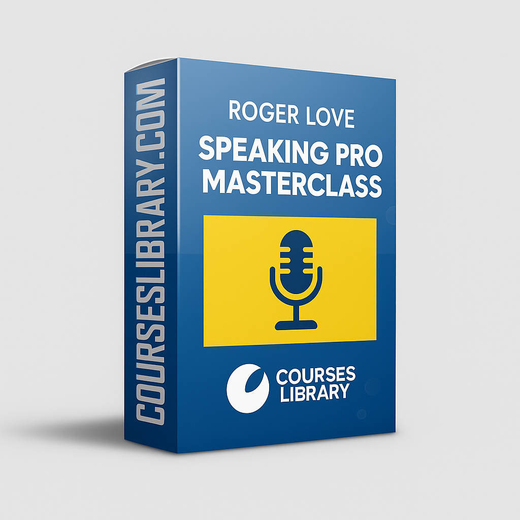 Roger Love,s Speaking Pro Masterclass Roger Love’s Speaking Pro Masterclass – professional vocal training and public speaking skills program.