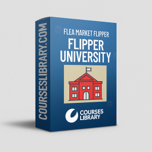 Flea Market Flipper - Flipper University - Pro Flipper PLUS Package