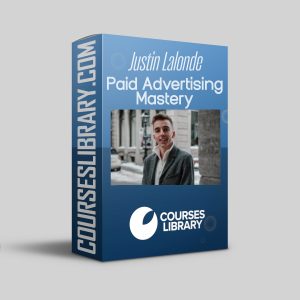 Justin Lalonde - AdEngine - Paid Advertising Mastery