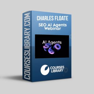 Charles Floate - SEO AI Agents - Live Webinar
