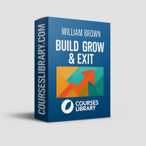 William Brown presenting the Course Build, Grow, and Exit DIY program, a step-by-step training designed to help creators build, scale, and profitably exit online course businesses.