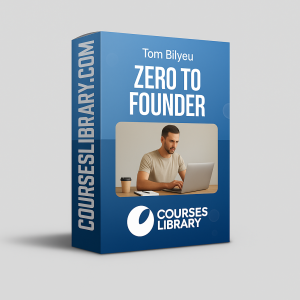 Tom Bilyeu Course – Zero to Founder online entrepreneurship training for aspiring business owners and startup founders