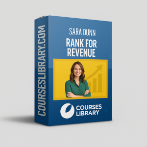 Sara Dunn Course – Rank For Revenue: Learn SEO strategies to rank higher on Google, attract qualified leads, and grow your service-based business.