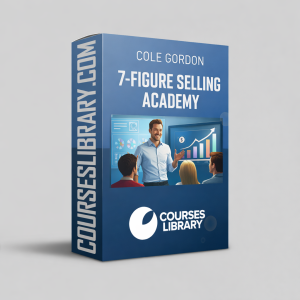 Cole Gordon 7-Figure Selling Academy sales training program teaching high-ticket closing, objection handling, and persuasive sales psychology.