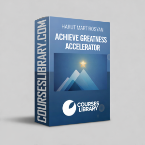 Harut Martirosyan Achieve Greatness Accelerator 2026 mindset training program for productivity, discipline, and personal development.